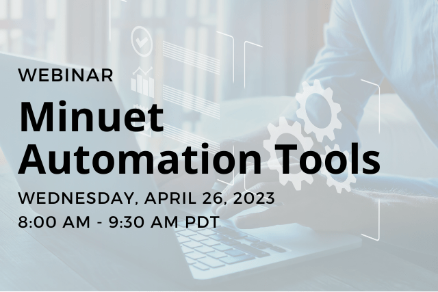 Minuet Automation Tools Webinar Banner