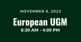 2023 European UGM November 8, 8:30 AM - 4:00 PM