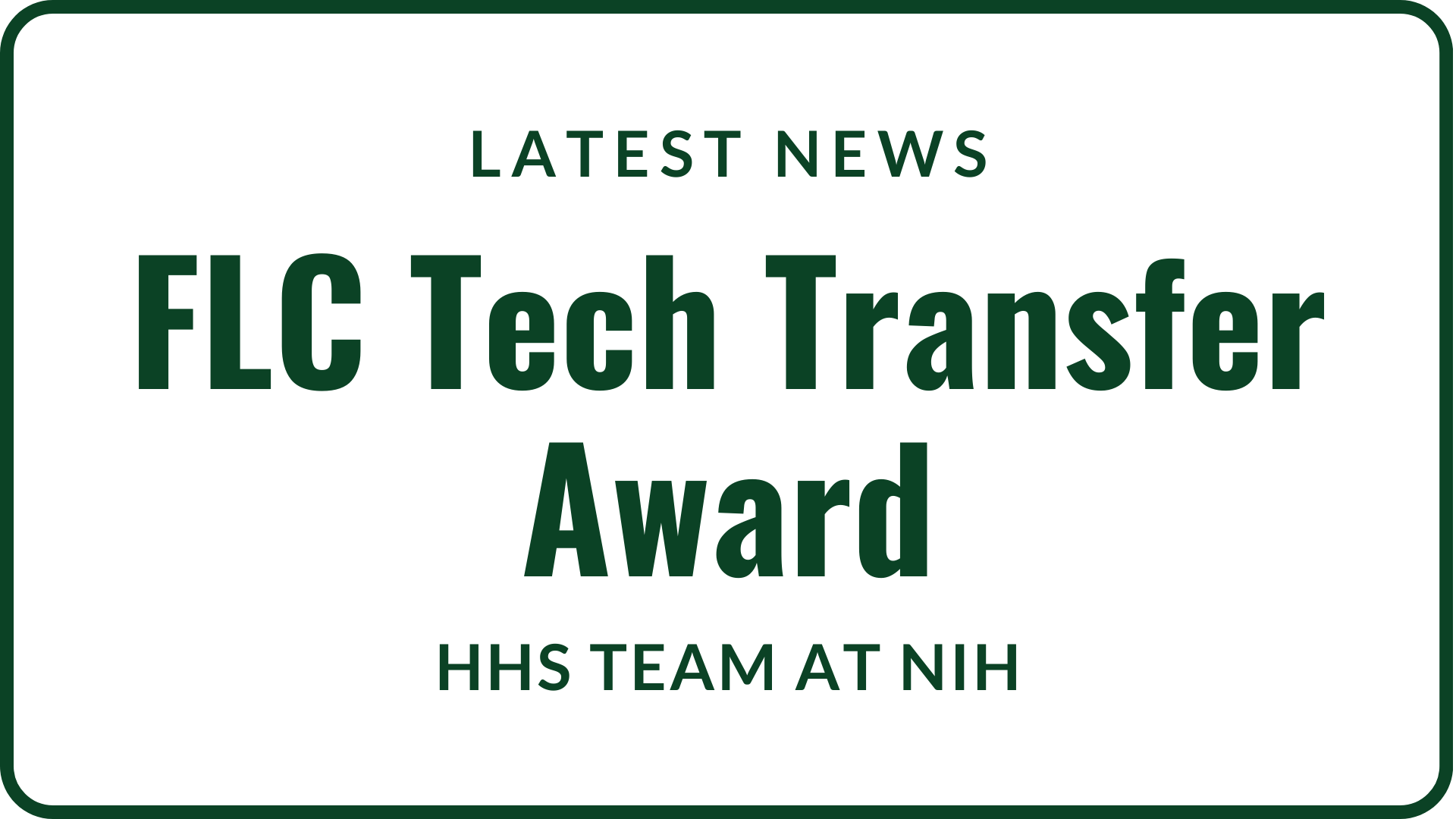 FLC Tech Transfer Award